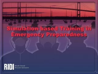 Simulation-based Training in Emergency Preparedness