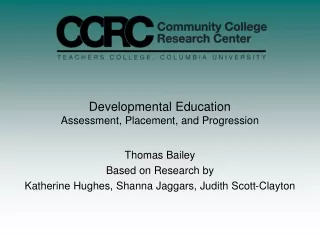 Developmental Education Assessment, Placement, and Progression