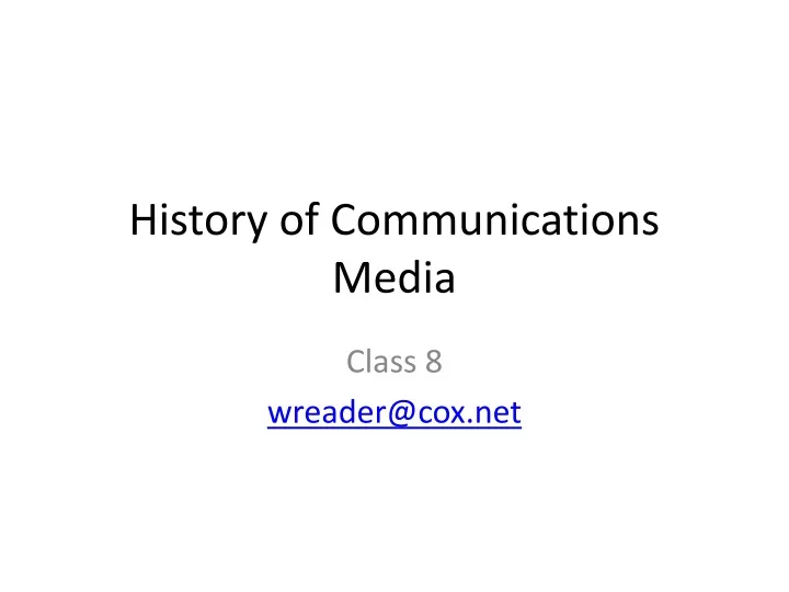 history of communications media