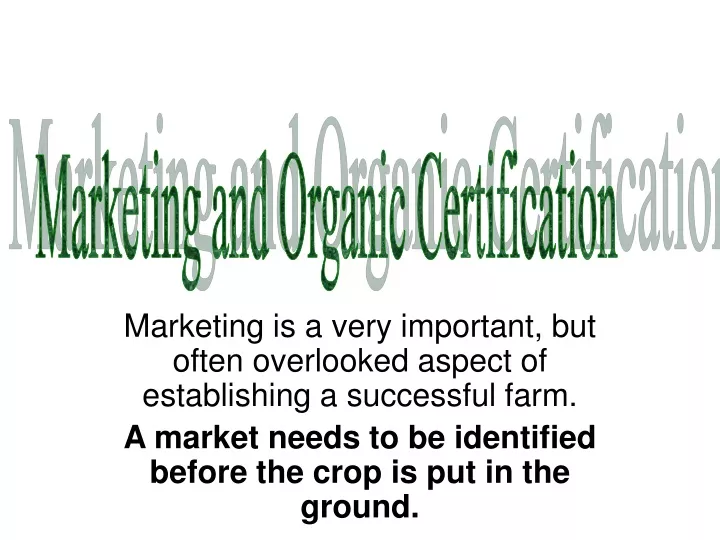 marketing and organic certification