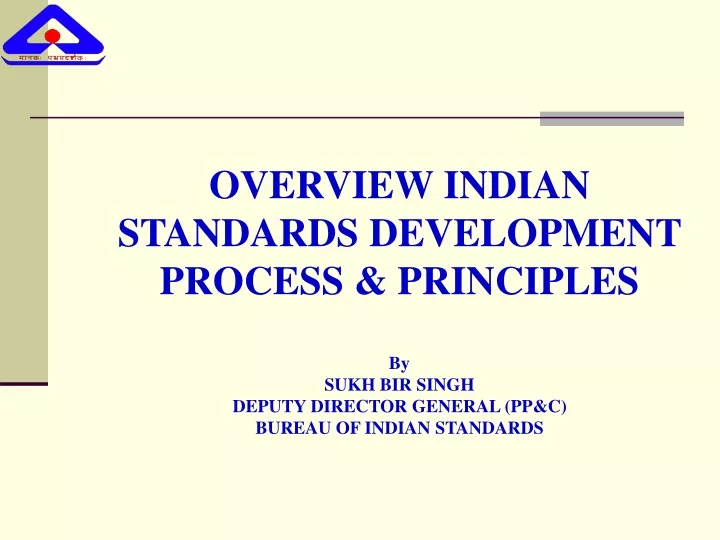 overview indian standards development process