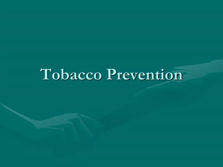 tobacco prevention