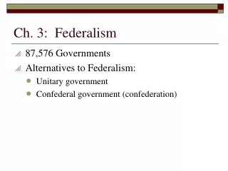 Ch. 3:  Federalism