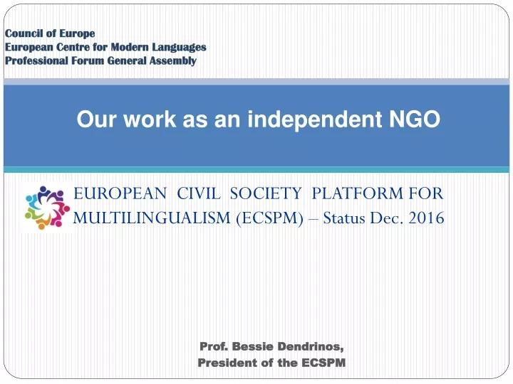 european civil society platform for multilingualism ecspm status dec 2016