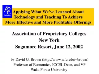 Association of Proprietary Colleges New York Sagamore Resort, June 12, 2002
