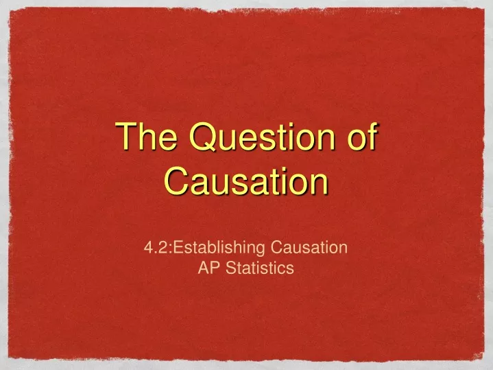 the question of causation