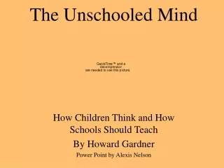 The Unschooled Mind