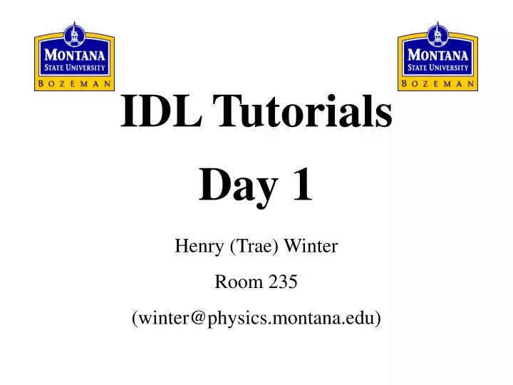 idl tutorials day 1