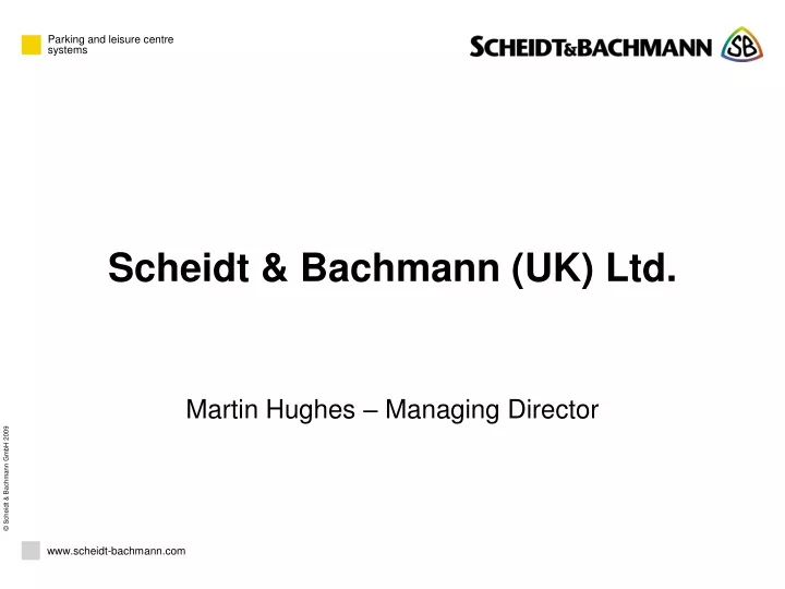 scheidt bachmann uk ltd