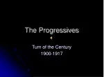 Progressive Era: Transforming America at the Turn of the Century - slide 1