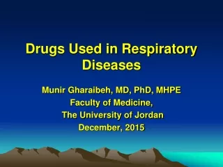 Drugs Used in Respiratory Diseases