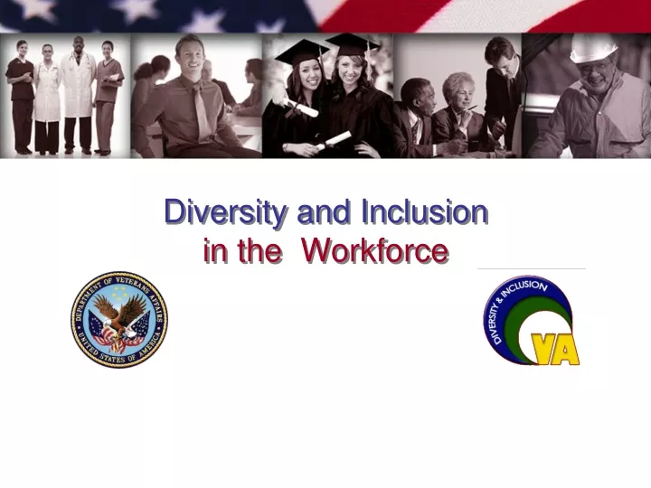 diversity and inclusion in the workforce