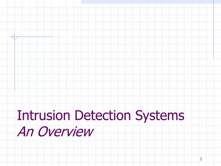 intrusion detection systems an overview