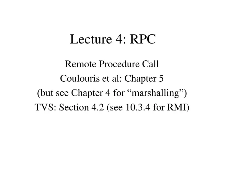 lecture 4 rpc