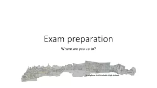 Exam preparation