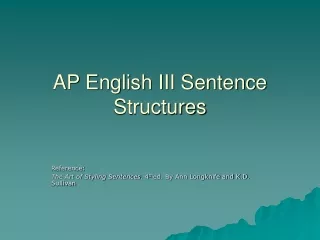 AP English III Sentence Structures