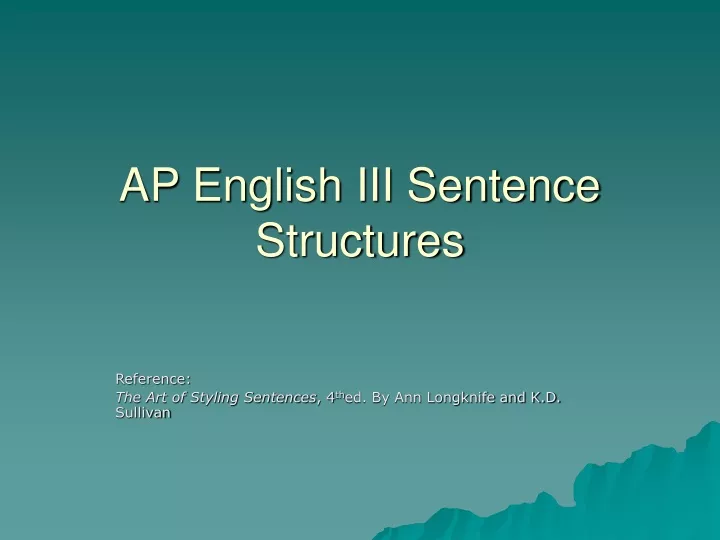 ap english iii sentence structures