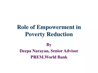 Role of Empowerment in Poverty Reduction