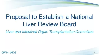 Proposal to Establish a National Liver Review Board