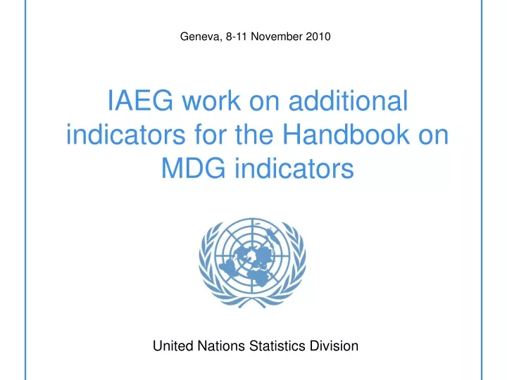 iaeg work on additional indicators for the handbook on mdg indicators