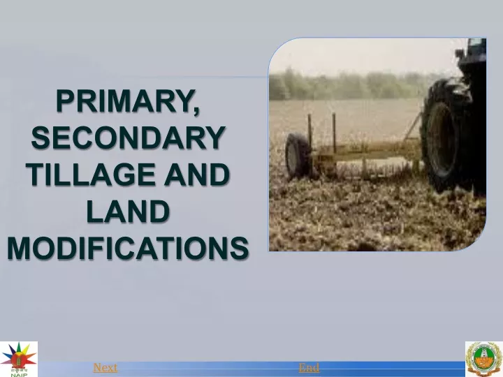 PPT PRIMARY, SECONDARY TILLAGE AND LAND MODIFICATIONS PowerPoint Presentation ID9363856