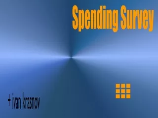 Spending Survey