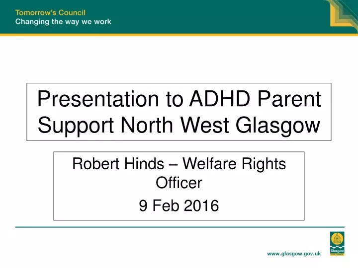 presentation to adhd parent support north west glasgow