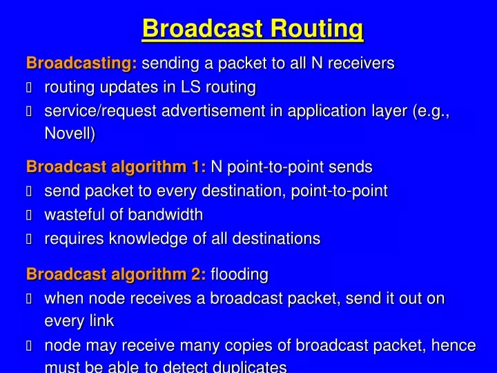 broadcast routing