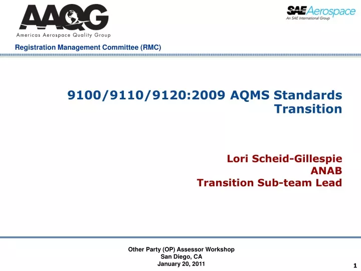 9100 9110 9120 2009 aqms standards transition