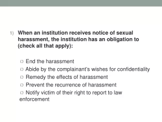 2) What role(s) does the Title IX Coordinator have in an investigation (check all that may apply)?