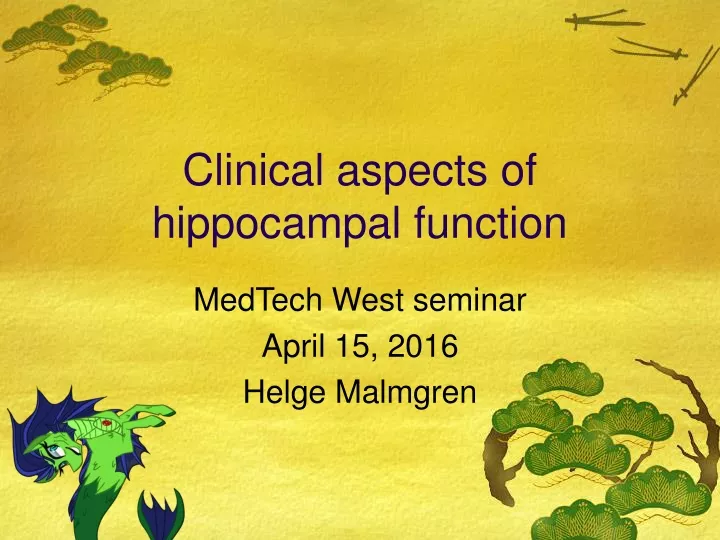 clinical aspects of hippocampal function