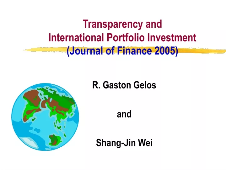 transparency and international portfolio investment journal of finance 2005