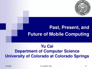 Past, Present, and  Future of Mobile Computing