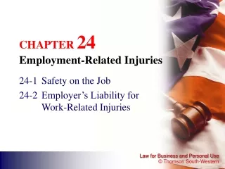CHAPTER  24 Employment-Related Injuries