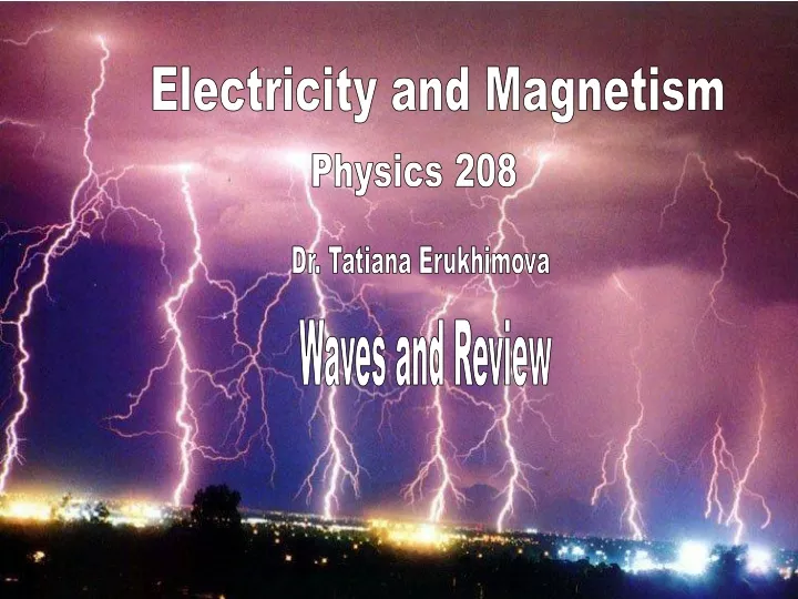 electricity and magnetism