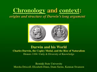 Chronology  and  context : origins and structure of Darwin’s long argument