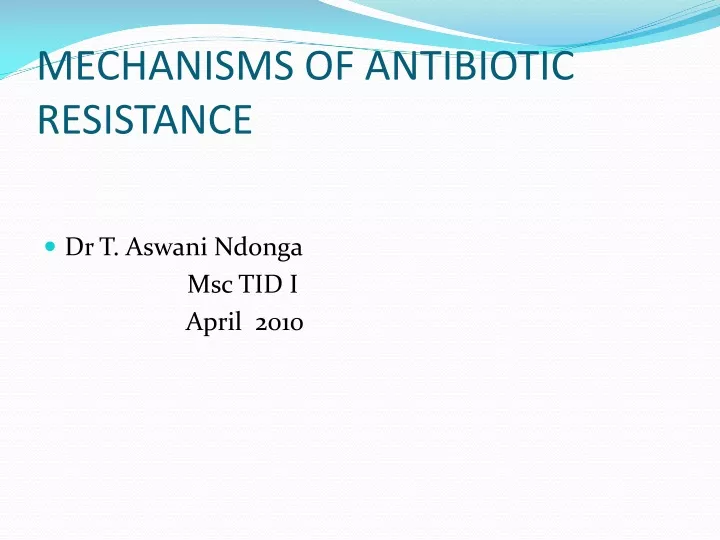 mechanisms of antibiotic resistance