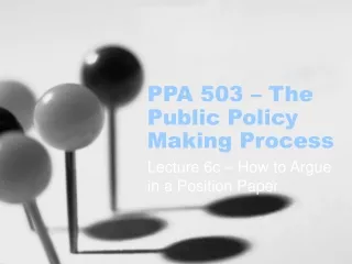 PPA 503 – The Public Policy Making Process