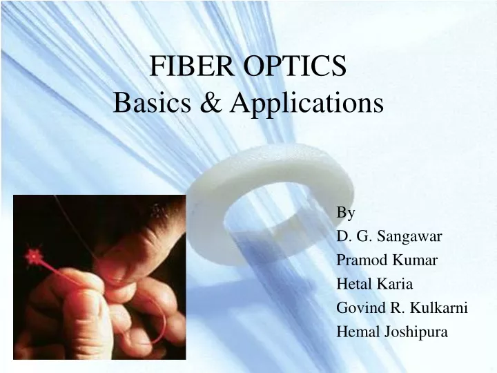 fiber optics basics applications