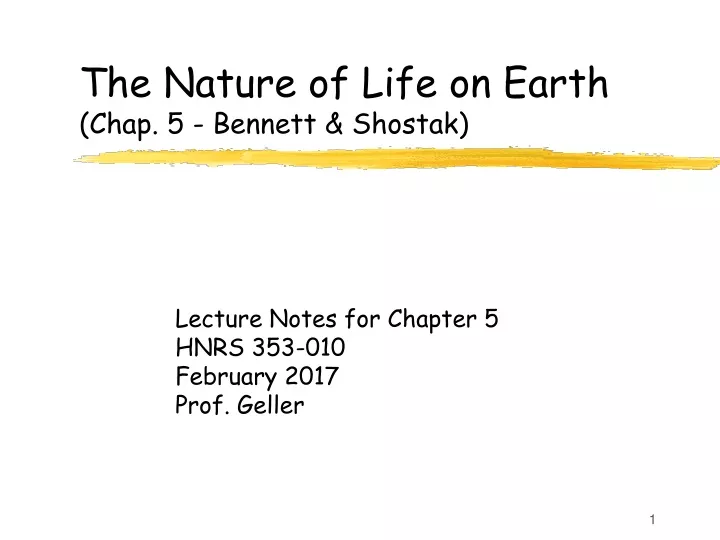 the nature of life on earth chap 5 bennett shostak