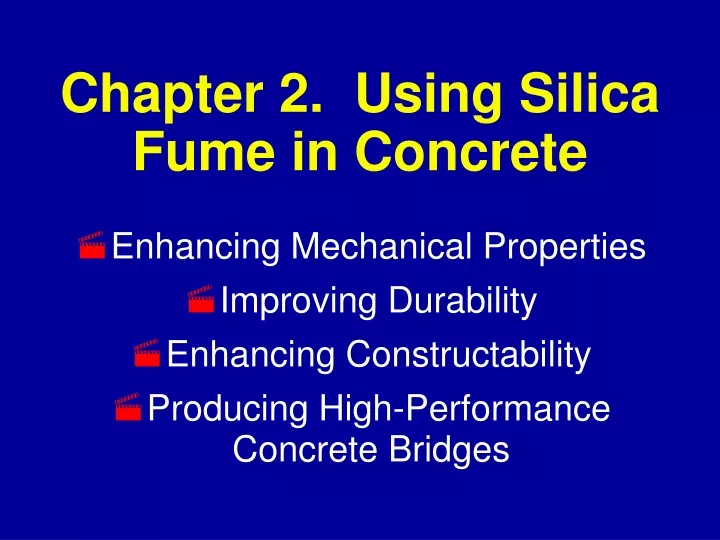 chapter 2 using silica fume in concrete