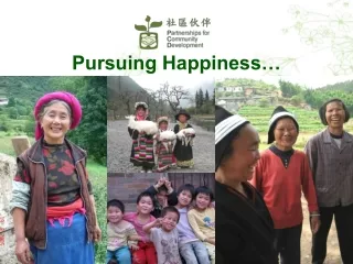 Pursuing Happiness…
