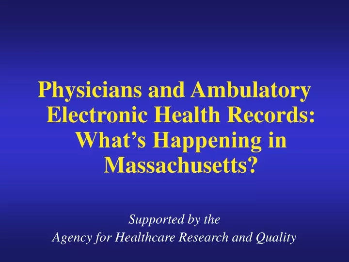 physicians and ambulatory electronic health