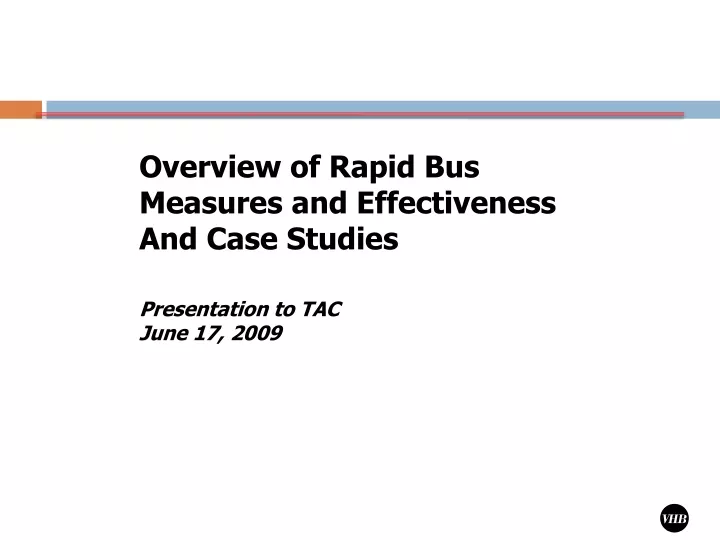overview of rapid bus measures and effectiveness