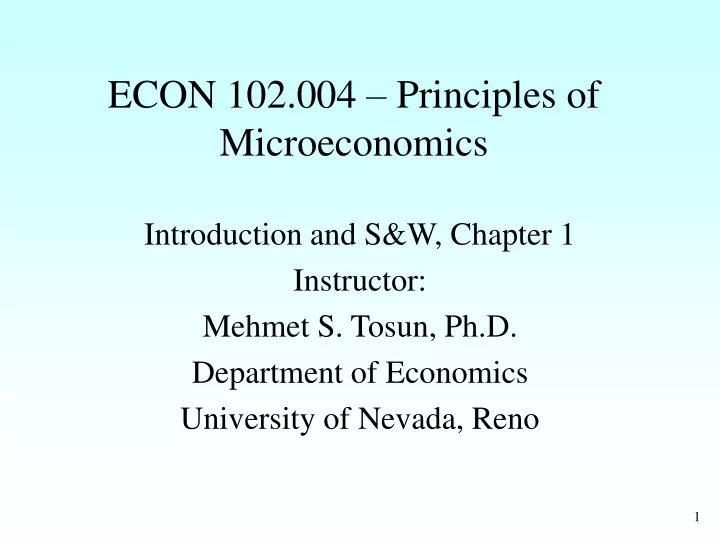 econ 102 004 principles of microeconomics