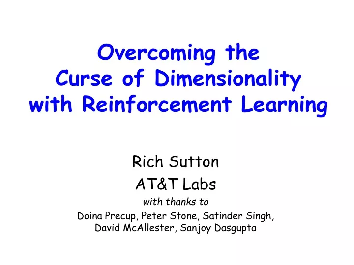overcoming the curse of dimensionality with reinforcement learning