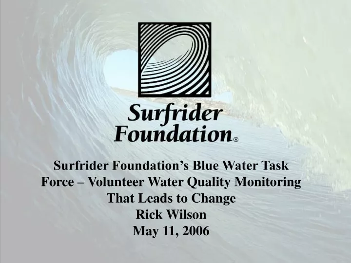 surfrider foundation s blue water task force