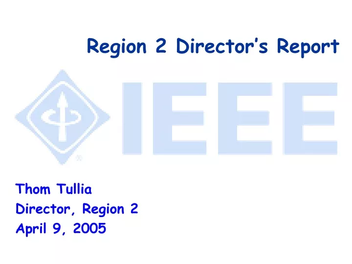 region 2 director s report