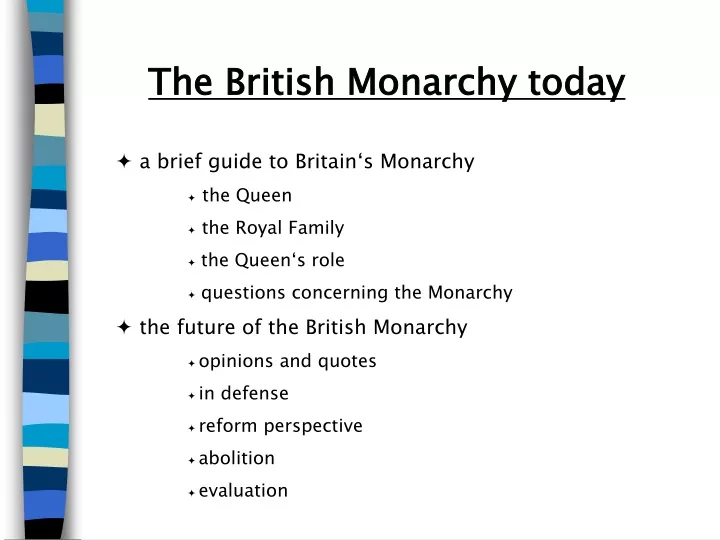 the british monarchy today a brief guide
