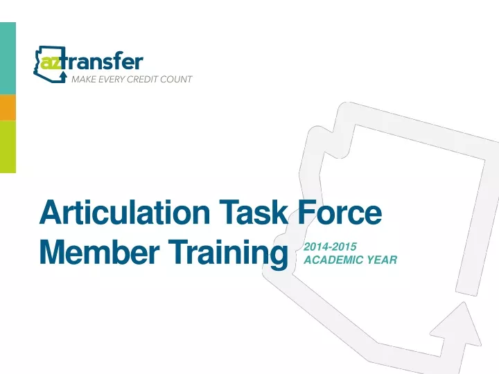 articulation task force member training